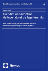 Die Stiefkindadoption de lege lata et de lege ferenda - Semra Sagir