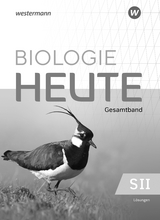 Biologie heute SII - Ausgabe 2025 f&uuml;r die &ouml;stlichen Bundesl&auml;nder