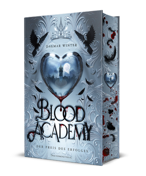Blood Academy - Der Preis des Erfolges - Dagmar Winter