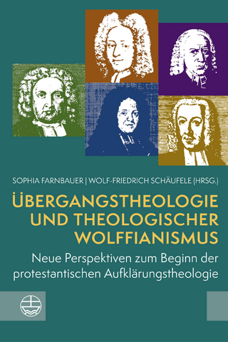 Übergangstheologie und theologischer Wolffianismus