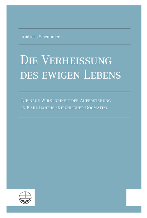 Die Verhei&szlig;ung des ewigen Lebens - Andreas Staemmler