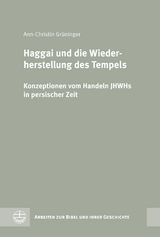 Haggai und die Wiederherstellung des Tempels - Ann-Christin Gr&uuml;ninger