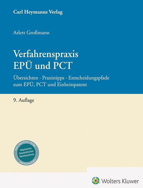 Verfahrenspraxis EP&Uuml; und PCT