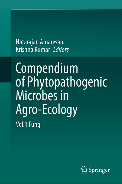 Compendium of Phytopathogenic Microbes in Agro-Ecology  - 