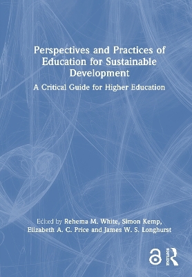 Perspectives and Practices of Education for Sustainable Development