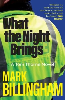 What the Night Brings - Mark Billingham