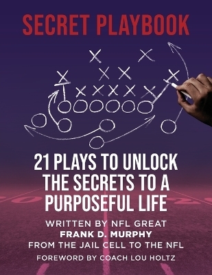 The Secret Playbook - Frank D Murphy