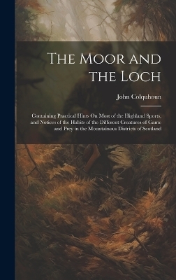The Moor and the Loch
