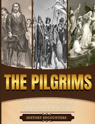 The Pilgrims -  History Encounters