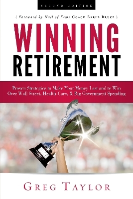 Winning Retirement (Second Edition) - Greg Taylor