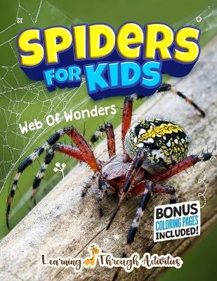 Spiders For Kids - C Gibbs