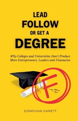Lead Follow or Get a Degree