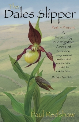 The Dales Slipper - Paul Redshaw