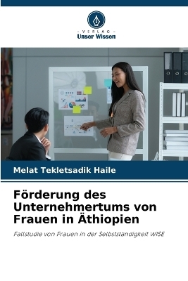 Förderung des Unternehmertums von Frauen in Äthiopien