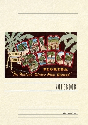 Vintage Lined Notebook Greetings from Palm Beach, Florida