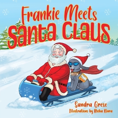 Frankie Meets Santa Claus - Sandra Grese