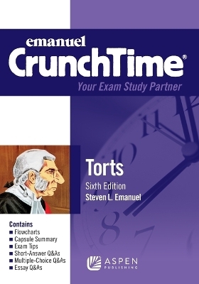 Emanuel CrunchTime for Torts