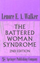 The Battered Woman Syndrome - Walker, Lenore