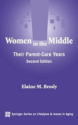 Women in the Middle - Brody, Elaine M.