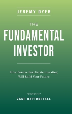The Fundamental Investor - Jeremy Dyer