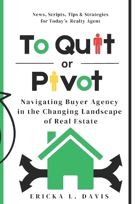 To Quit or Pivot
