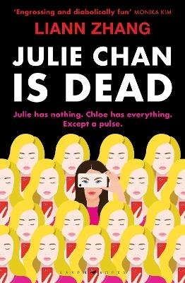 Julie Chan is Dead - Liann Zhang