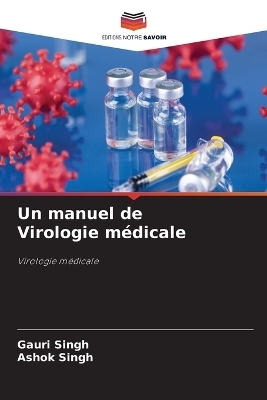Un manuel de Virologie médicale