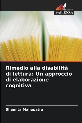 Rimedio alla disabilit&agrave; di lettura - Shamita Mahapatra