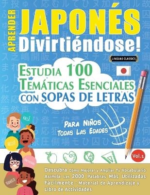 Aprender Japonés Divirtiéndose! - Para Niños
