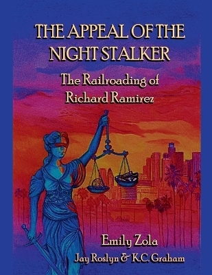 The Appeal of the Night Stalker - Emily Zola