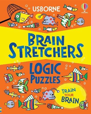 Brain Stretchers: Logic Puzzles - Mairi Mackinnon, Victoria Williams