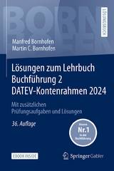 Lösungen zum Lehrbuch Buchführung 2 DATEV-Kontenrahmen 2024 - Manfred Bornhofen, Martin C. Bornhofen
