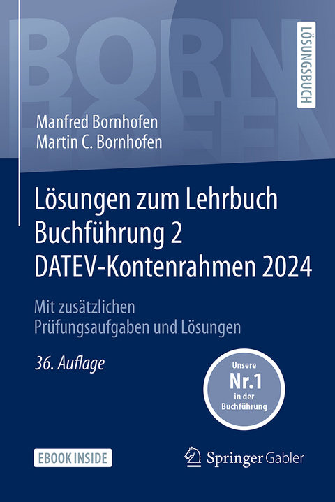 Lösungen zum Lehrbuch Buchführung 2 DATEV-Kontenrahmen 2024 - Manfred Bornhofen, Martin C. Bornhofen