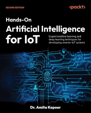​Hands-On Artificial Intelligence for IoT