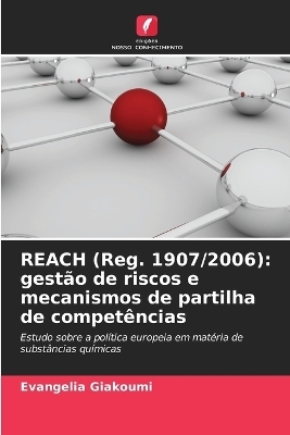 REACH (Reg. 1907/2006) - Evangelia Giakoumi