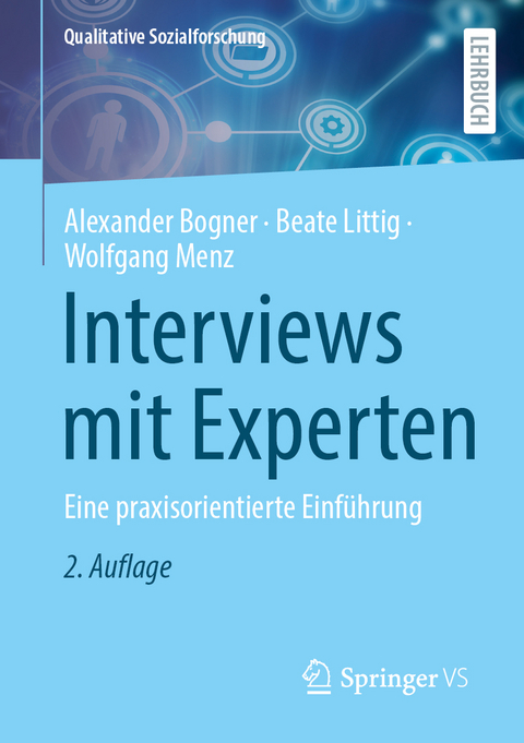 Interviews mit Experten - Alexander Bogner, Beate Littig, Wolfgang Menz