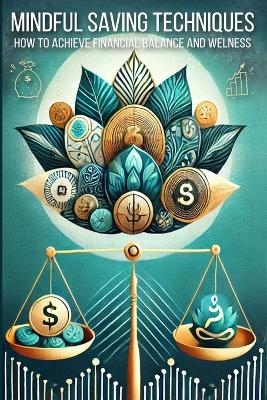 Mindful Saving Techniques
