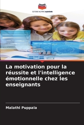 La motivation pour la réussite et l'intelligence émotionnelle chez les enseignants