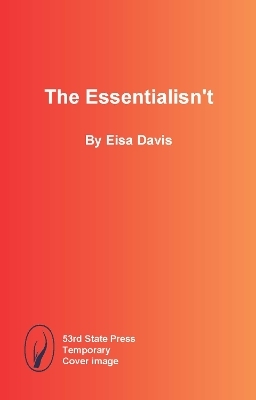 The Essentialisn't - Eisa Davis