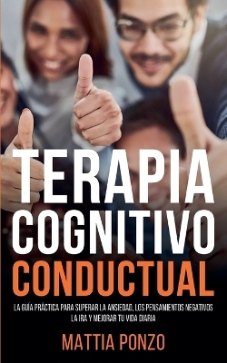 Terapia Cognitivo-Conductual - Mattia Ponzo