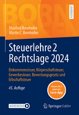 Steuerlehre 2 Rechtslage 2024 - Bornhofen, Manfred; Bornhofen, Martin C.