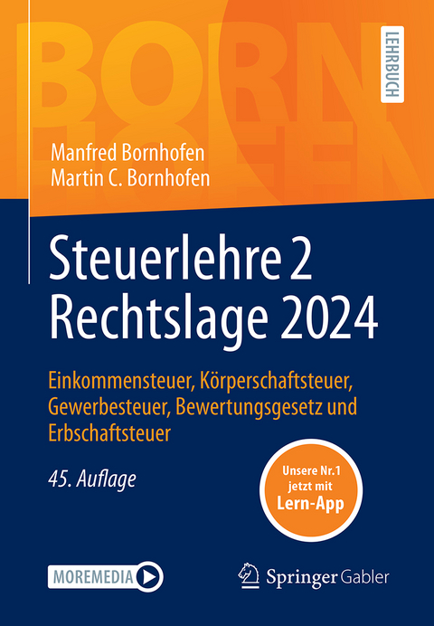 Steuerlehre 2 Rechtslage 2024 - Manfred Bornhofen, Martin C. Bornhofen