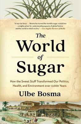 The World of Sugar