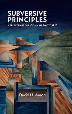 Subversive Principles - David H Aaron