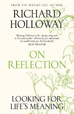 On Reflection - Richard Holloway