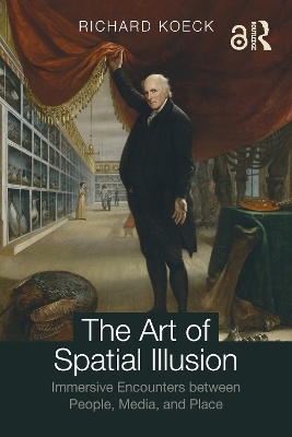 The Art of Spatial Illusion - Richard Koeck