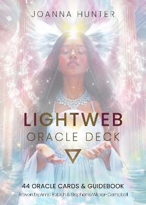 LightWeb Oracle Deck - Joanna Hunter