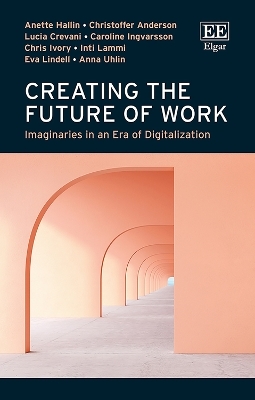 Creating the Future of Work