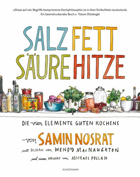 Salz. Fett. Säure. Hitze -  Samin Nosrat