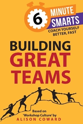 Building Great Teams - Alison Coward
